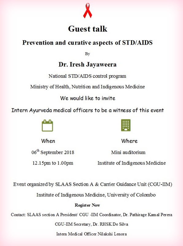 Guest Talk Prevention and curative aspects of STD/AIDS by Dr.Iresh Jayaweera