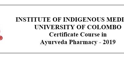 Certificate Course in Ayurveda Pharmacy – 2019