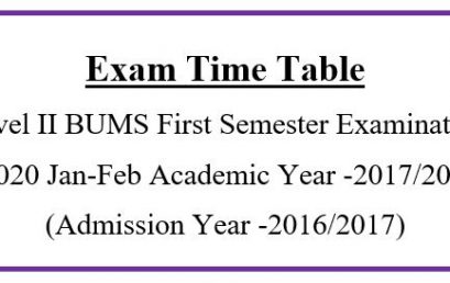 Exam Time Table Level II BUMS First Semester Examination -2020 Jan-Feb Academic Year -2017/2018 (Admission Year -2016/2017)