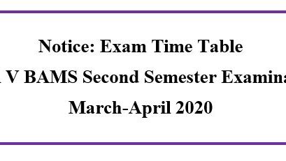Notice: Revised Exam Time Table Level V BAMS Second Semester Examination March-April 2020