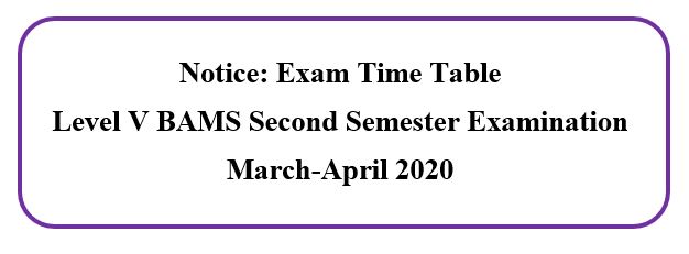 Notice: Revised Exam Time Table Level V BAMS Second Semester Examination March-April 2020