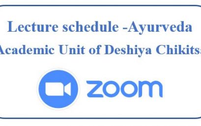 Zoom Schedule : Academic Unit of Deshiya Chikitsa