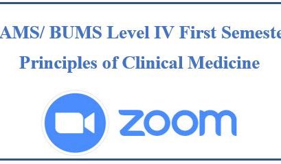 Zoom Schedule : BAMS/ BUMS Level IV First Semester Principles of Clinical Medicine