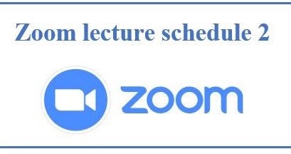 Zoom lecture schedule 2