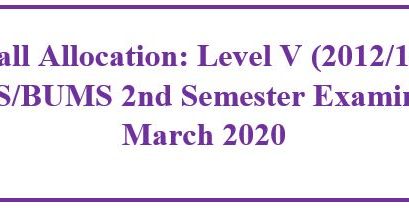 Hall Allocation:Level V BAMS /BUMS 2nd Semester Examination March 2020