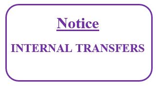 NOTICE: INTERNAL TRANSFERS