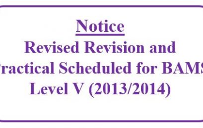Notice: Revised Revision and Practical Scheduled for BAMS Level V (2013/2014)