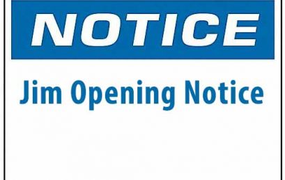 Notice : Jim Opening