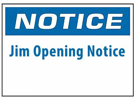 Notice : Jim Opening
