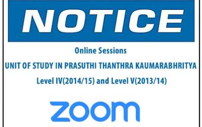 Online Sessions: UNIT OF STUDY IN PRASUTHI THANTHRA KAUMARABHRITYA :Level IV(2014/15) and Level V(2013/14)