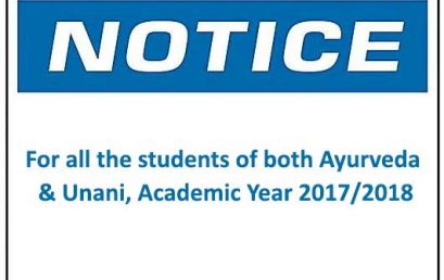For all the students of both Ayurveda & Unani, Academic Year 2017/2018