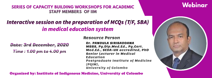 Webinar: Interactive session on the preparation of MCQ (T/F, SBA) in medical education system