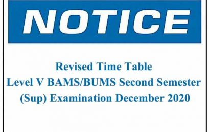 Revised Time Table – Level V BAMS/BUMS Second Semester (Sup) Examination December 2020