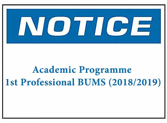 Academic Programme -1st Professional BUMS (2018/2019)
