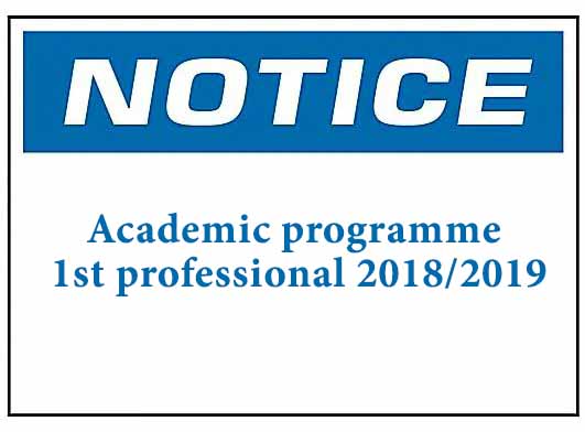Academic programme 1st professional 2018/2019