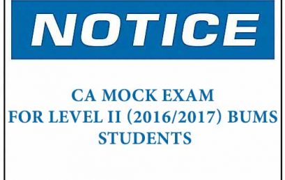 Notice : CAs MOCK exam for Level II (2016/2017) BUMS Students