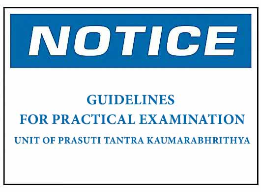 GUIDELINES FOR PRACTICAL EXAMINATION UNIT OF PRASUTI TANTRA KAUMARABHRITHYA