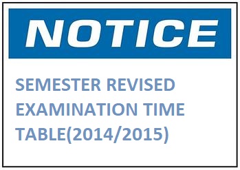 LEVEL IV BAMS FIRST SEMESTER REVISED EXAMINATION TIME TABLE(2014/2015)