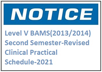 Level V BAMS(2013/2014)Second Semester-Revised Clinical Practical Schedule-2021