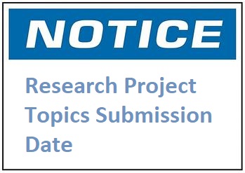 Research Project Topics Submission Date