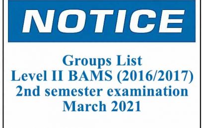 Groups List : Level II BAMS (2016/2017) 2nd semester examination March 2021