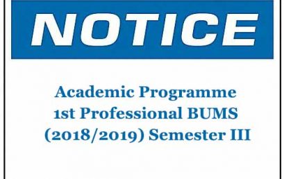 Academic Programme 1st Professional BUMS (2018/2019) Semester III