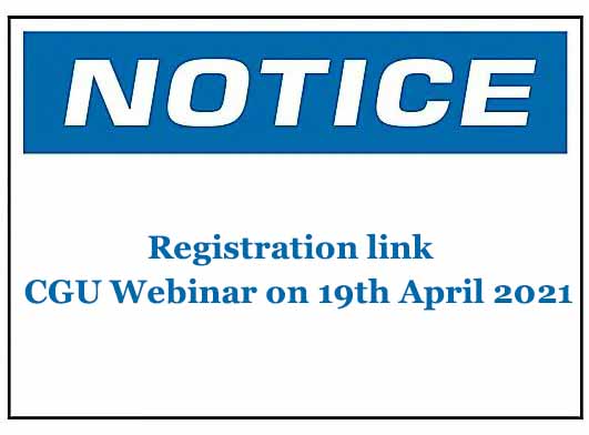 Registration link – CGU Webinar on 19th April 2021