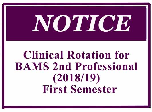 Clinical Rotation for BAMS 2nd Professional (2018/19) – First Semester