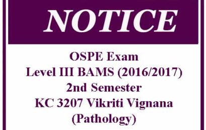 OSPE Exam: Level III BAMS (2016/2017) 2nd Semester KC 3207 Vikriti Vignana (Pathology)