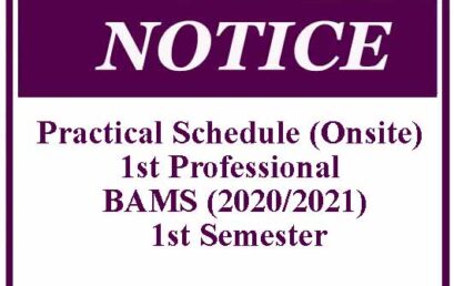Practical Schedule (Onsite) 1st Professional BAMS (2020/2021) – 1st Semester