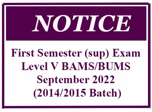 First Semester (sup) Exam Level V BAMS/BUMS September 2022 (2014/2015 Batch)