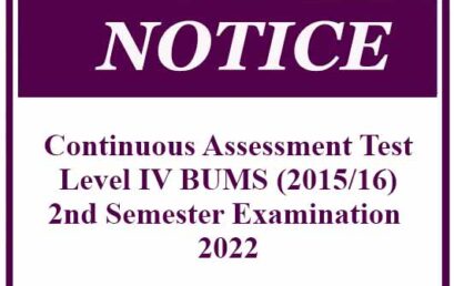 Continuous Assessment Test- Level IV (2015/16) 2nd Semester Examination 2022