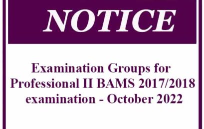 Examination groups for Professional II BAMS 2017/2018 examination – October 2022
