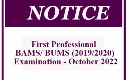 First Professional BAMS/ BUMS (2019/2020) Examination – October 2022