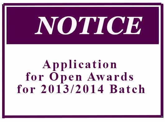Application for Open Awards for 2013/2014 Batch