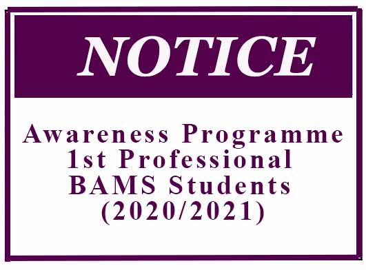 Awareness Programme:1st Professional BAMS Students (2020/2021)