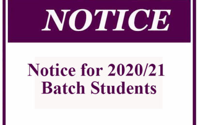Notice for 2020/21 Batch Students