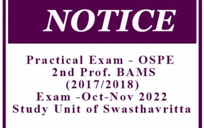 Practical Exam – OSPE – 2nd Prof. BAMS (2017/2018) Exam -Oct-Nov 2022 -Study Unit of Swasthavritta
