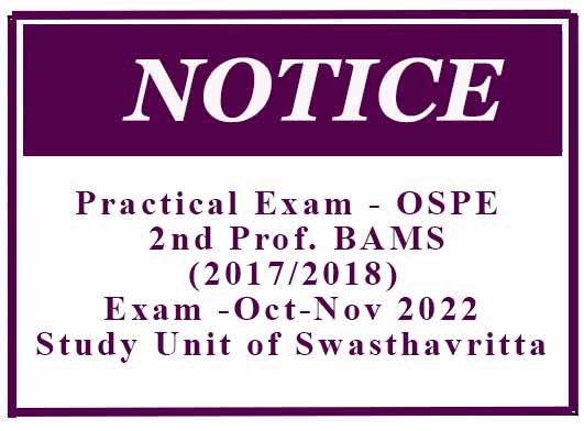Practical Exam – OSPE – 2nd Prof. BAMS (2017/2018) Exam -Oct-Nov 2022 -Study Unit of Swasthavritta