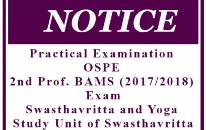 Practical Examination : OSPE 2nd Prof. BAMS (2017/2018) Exam Swasthavritta and Yoga -Study Unit of Swasthavritta