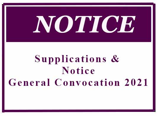 Supplications & Notice – General Convocation 2021