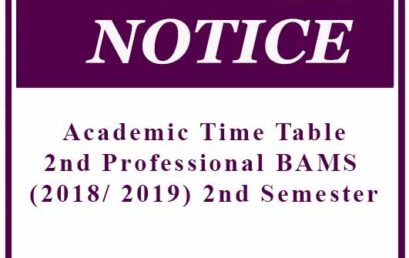 Academic Time Table: 2nd Professional BAMS (2018/ 2019) 2nd Semester