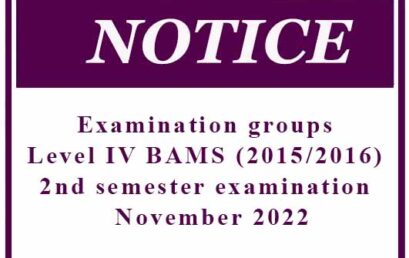 Examination groups – Level IV BAMS (2015/2016) 2nd semester examination – November 2022