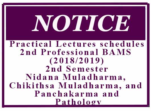 Practical Lectures schedules 2nd Professional BAMS 2018 2019