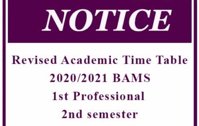 Revised Academic Time Table- 2020/2021 BAMS 1st Professional 2nd semester