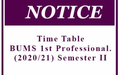 Time Table: BUMS 1st Professional.(2020/21) Semester II