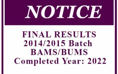 FINAL RESULTS 2014/2015 Batch  BAMS/BUMS Completed Year: 2022