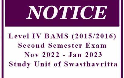 Level IV BAMS (2015-2016) 2nd Semester Exam- Nov 2022 Jan 2023 – Study Unit of Swasthavritta