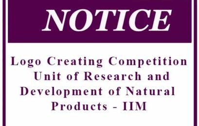 Logo Creating Competition:  Unit of Research and Development of Natural Products – IIM
