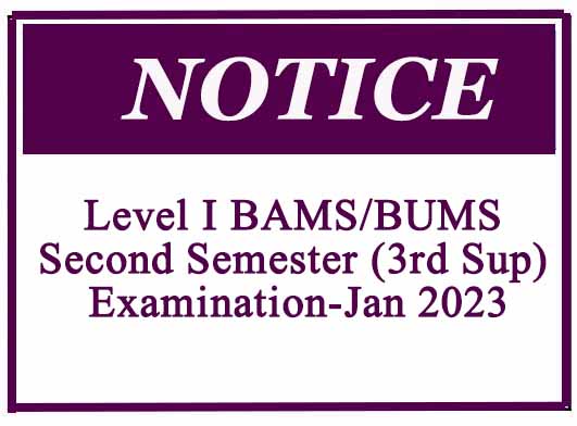 Level I BAMS/BUMS Second Semester (3rd Sup) Examination-Jan 2023